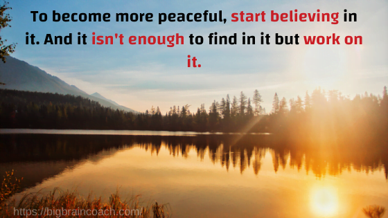 These short positive quotes will bring more peace into your life- bigbraincoach!