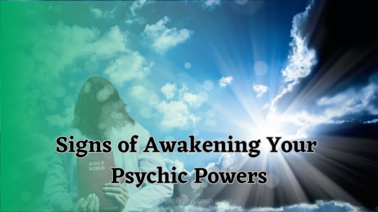 Signs of Awakening Your Psychic Powers