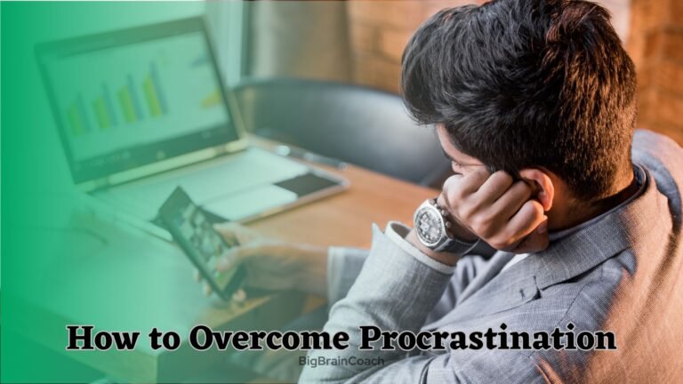 How to Overcome Procrastination