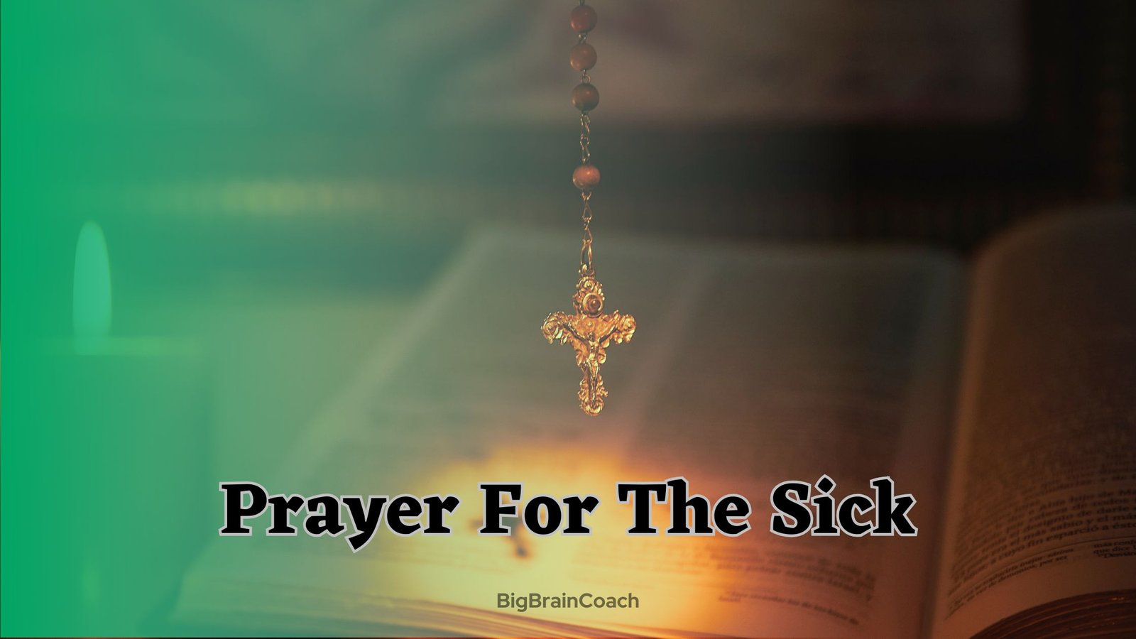 Prayer For The Sick