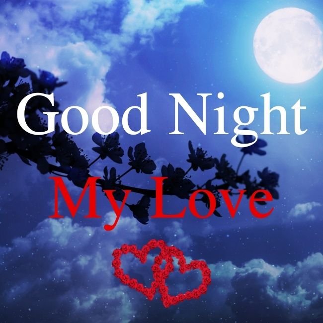 GoodNight My Love Images