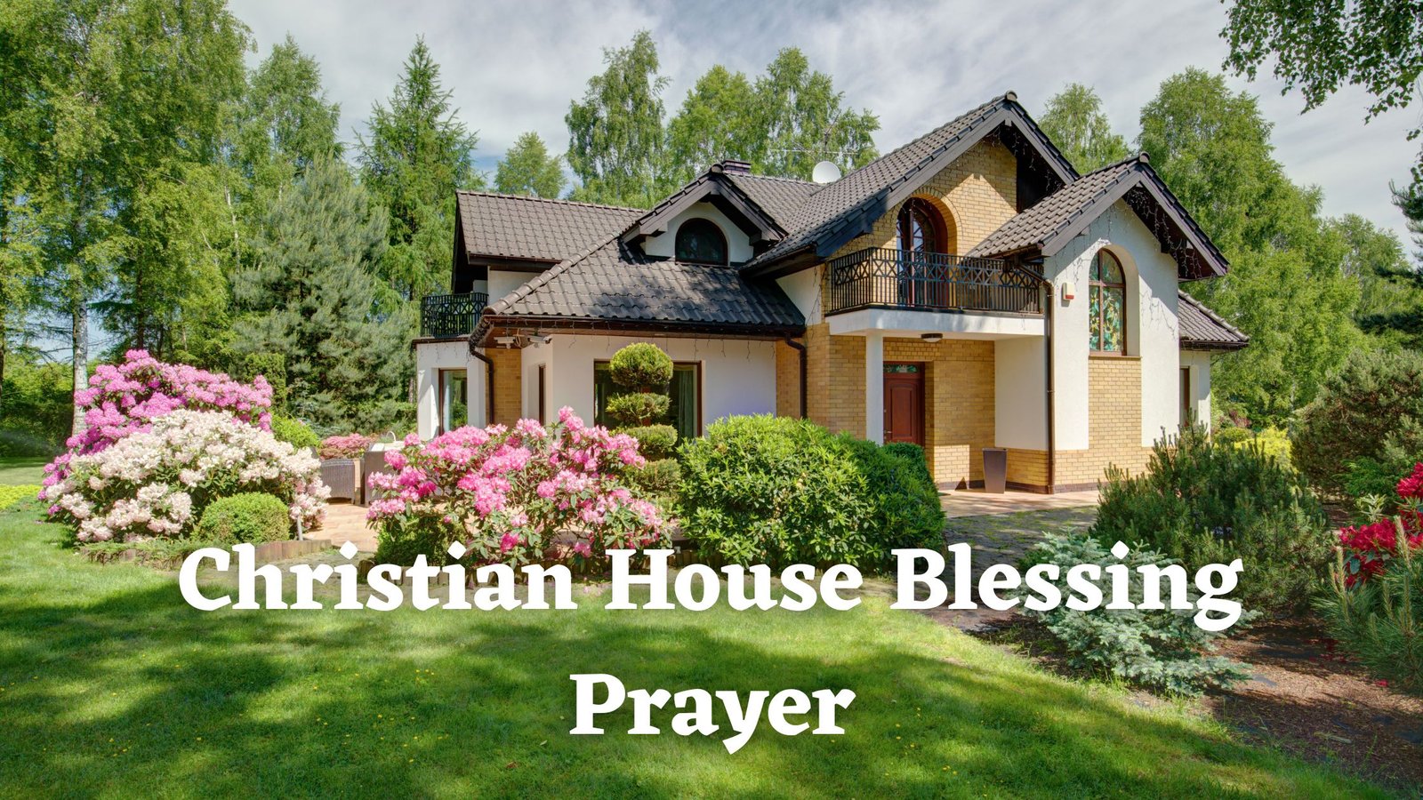 Christian House Blessing Prayer Images