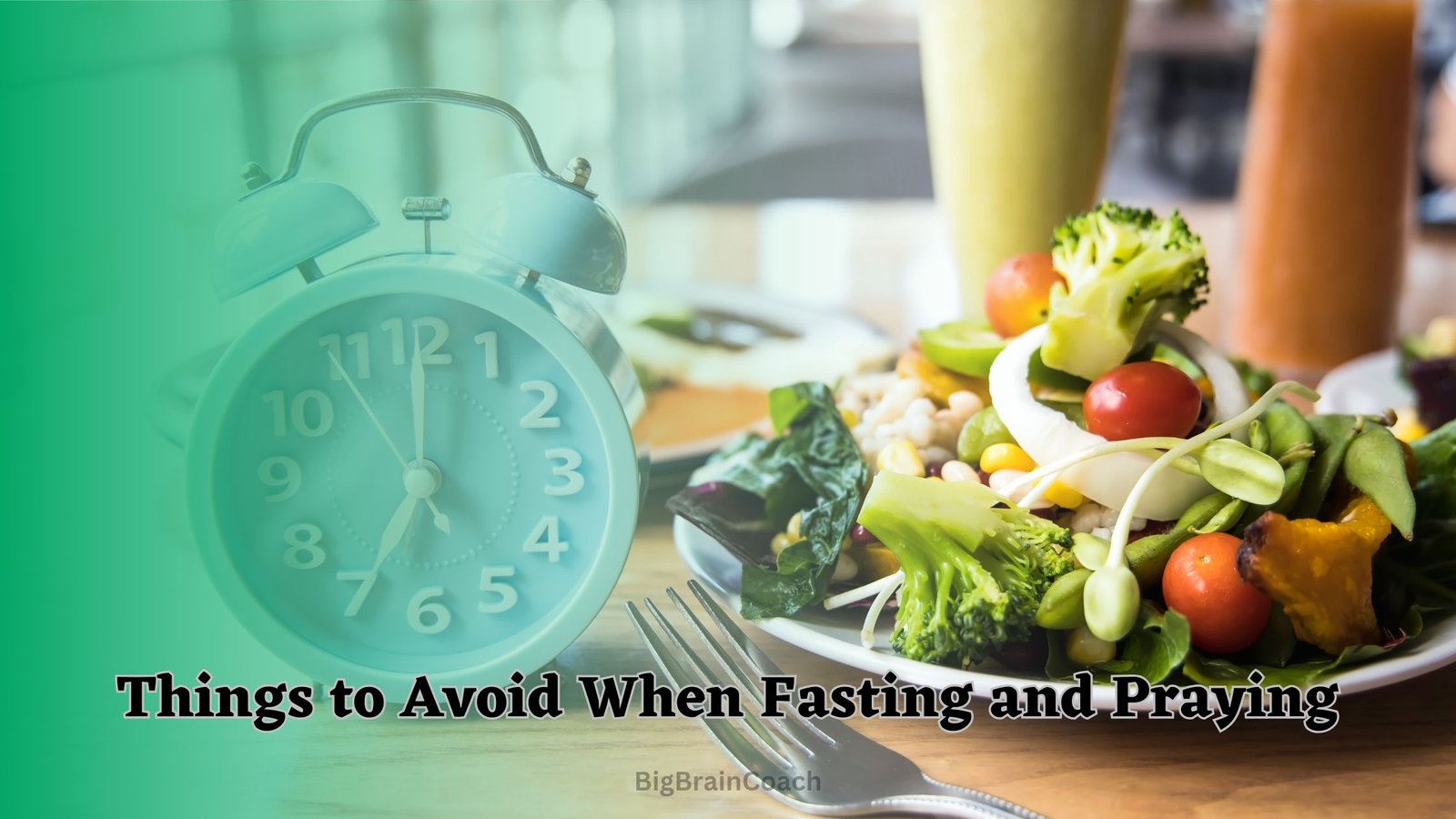 Things to Avoid When Fasting and Praying