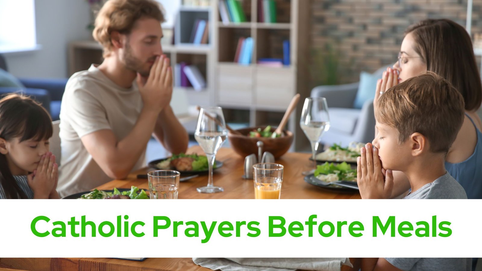 Catholic Prayers Before Meals