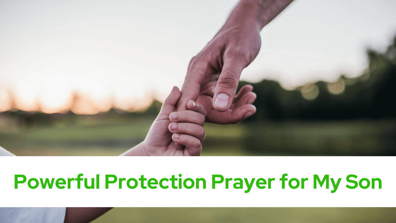 Protection Prayer for My Son