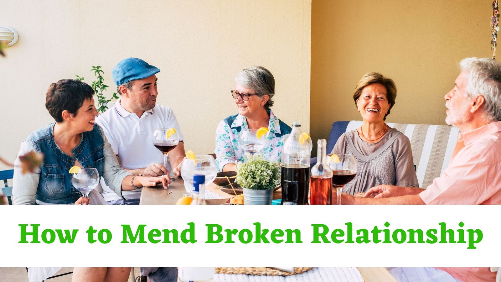 How to Mend Broken Relationship