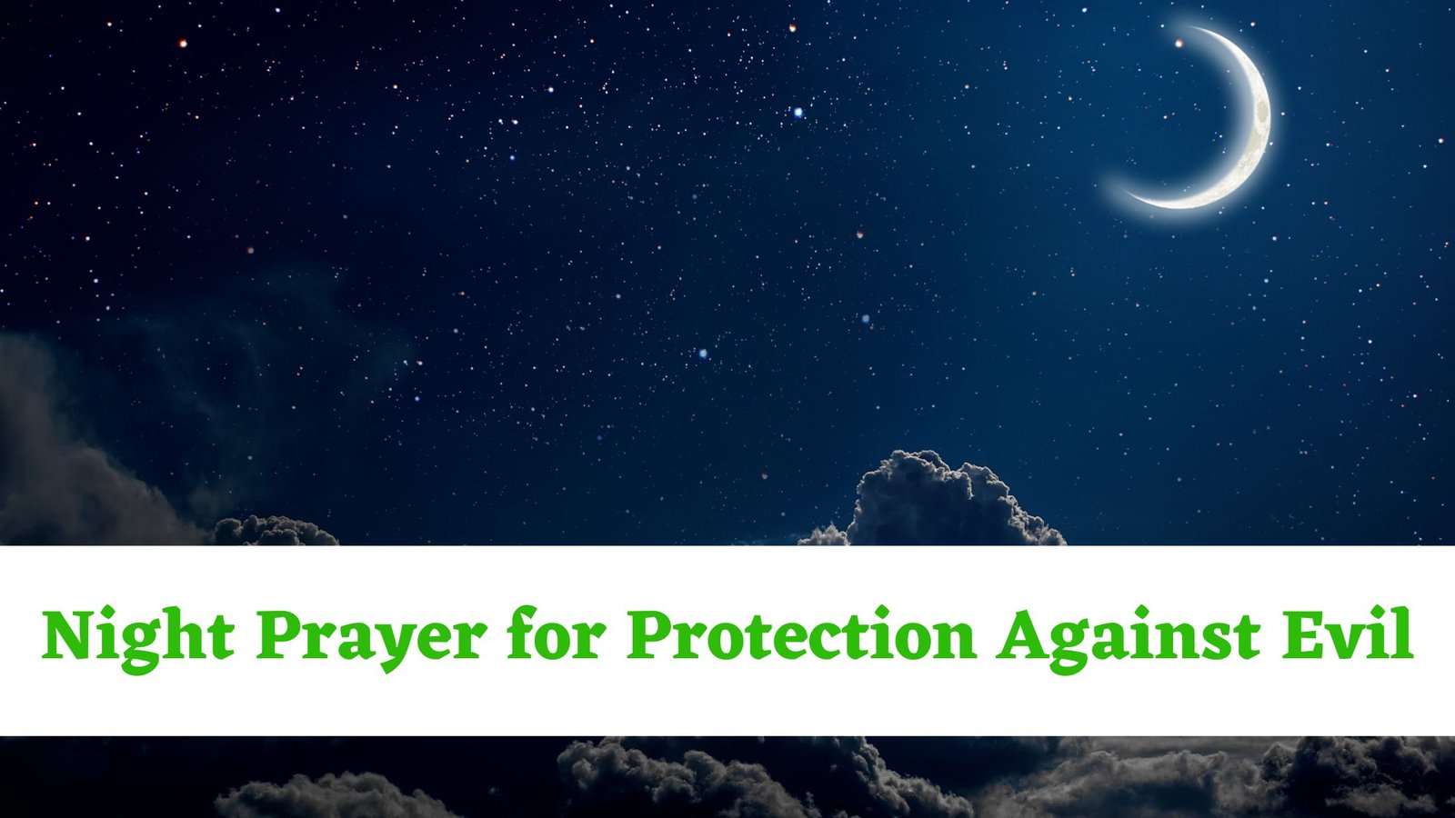 Night Prayer for Protection Against Evil