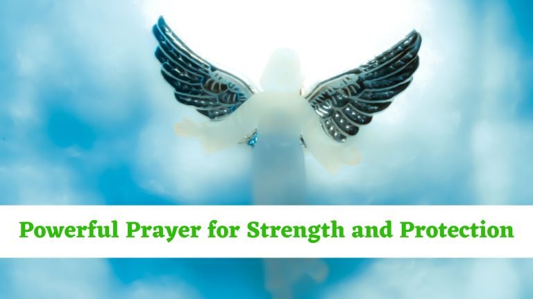 Prayer for Strength and Protection