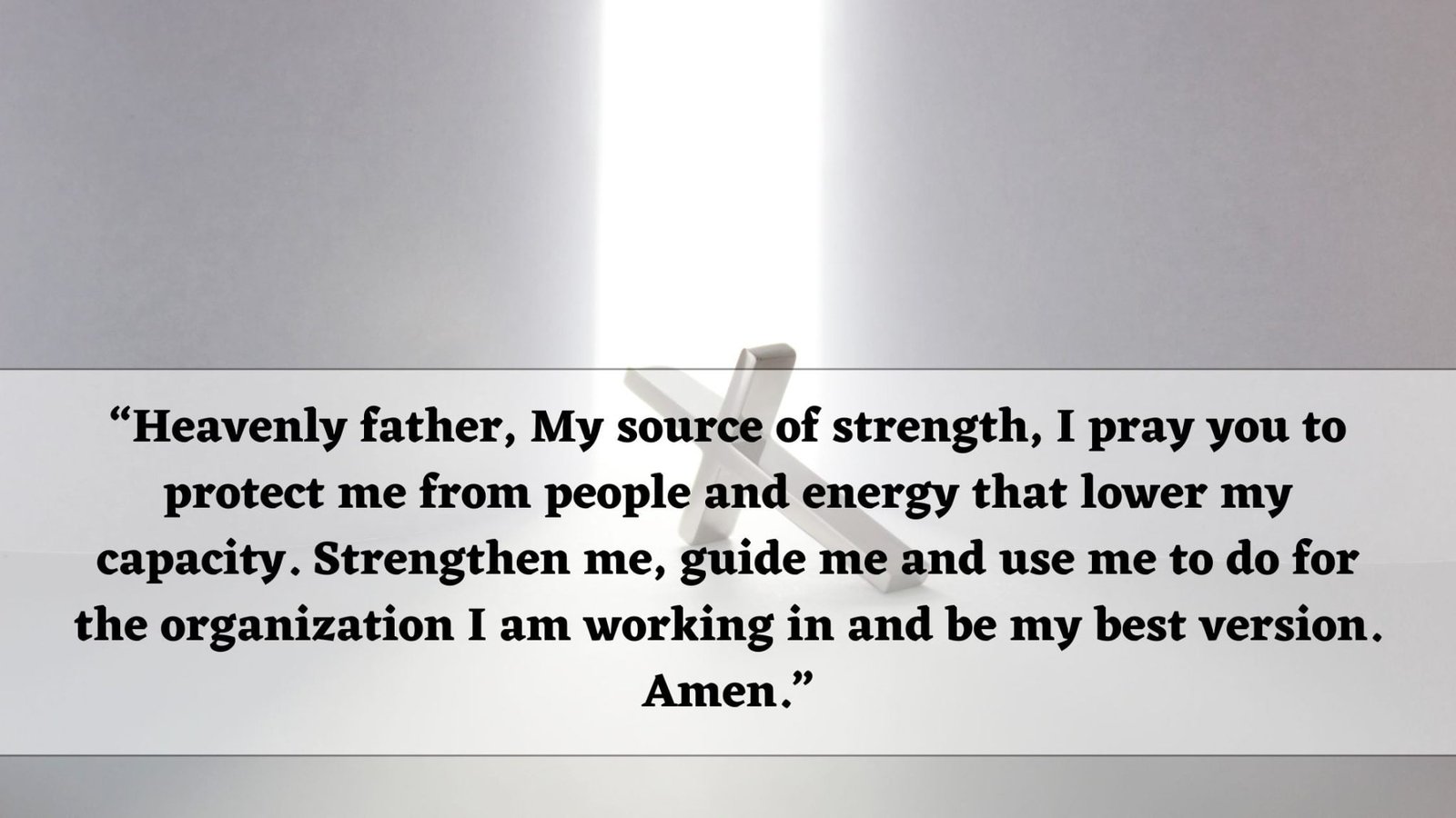 7+ Powerful Prayer For Strength And Protection