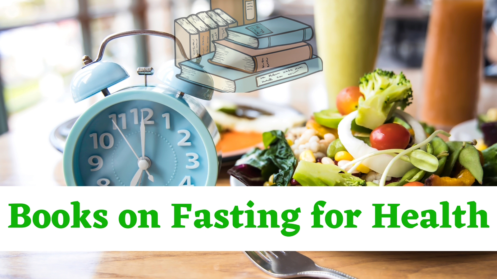 Books on Fasting for Health and Wellness Images