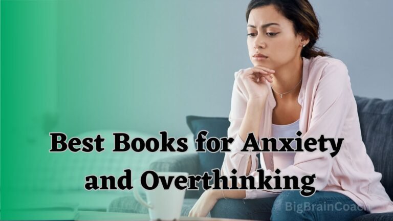 Best Books for Anxiety and Overthinking