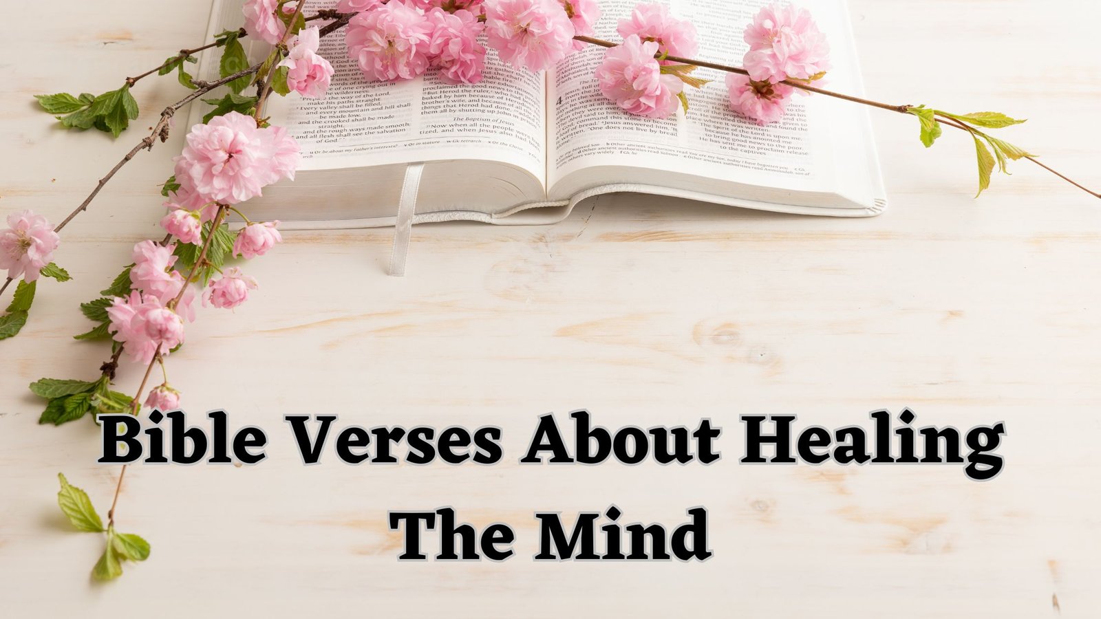 Bible Verses About Healing The Mind