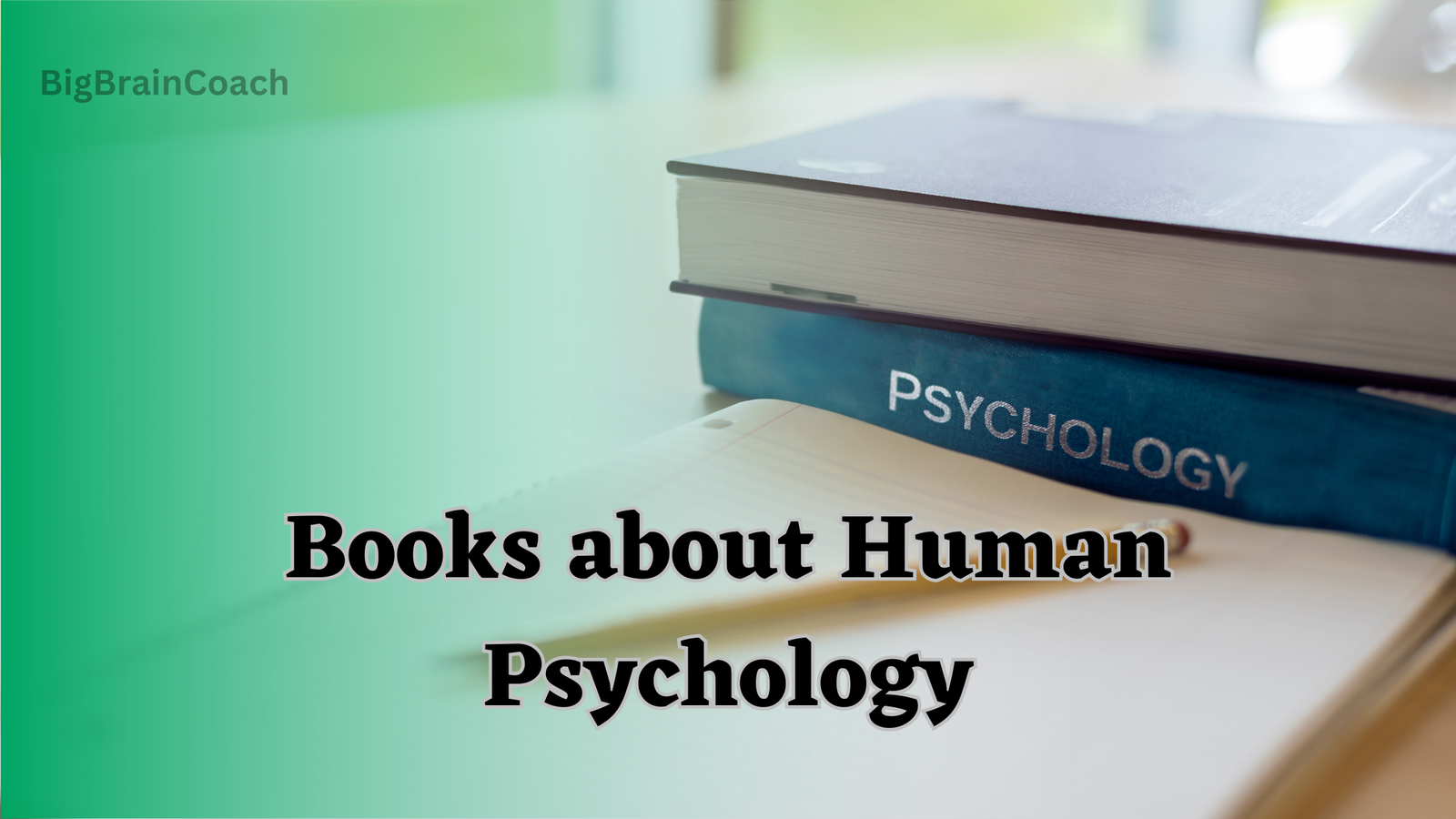 Books about Human Psychology