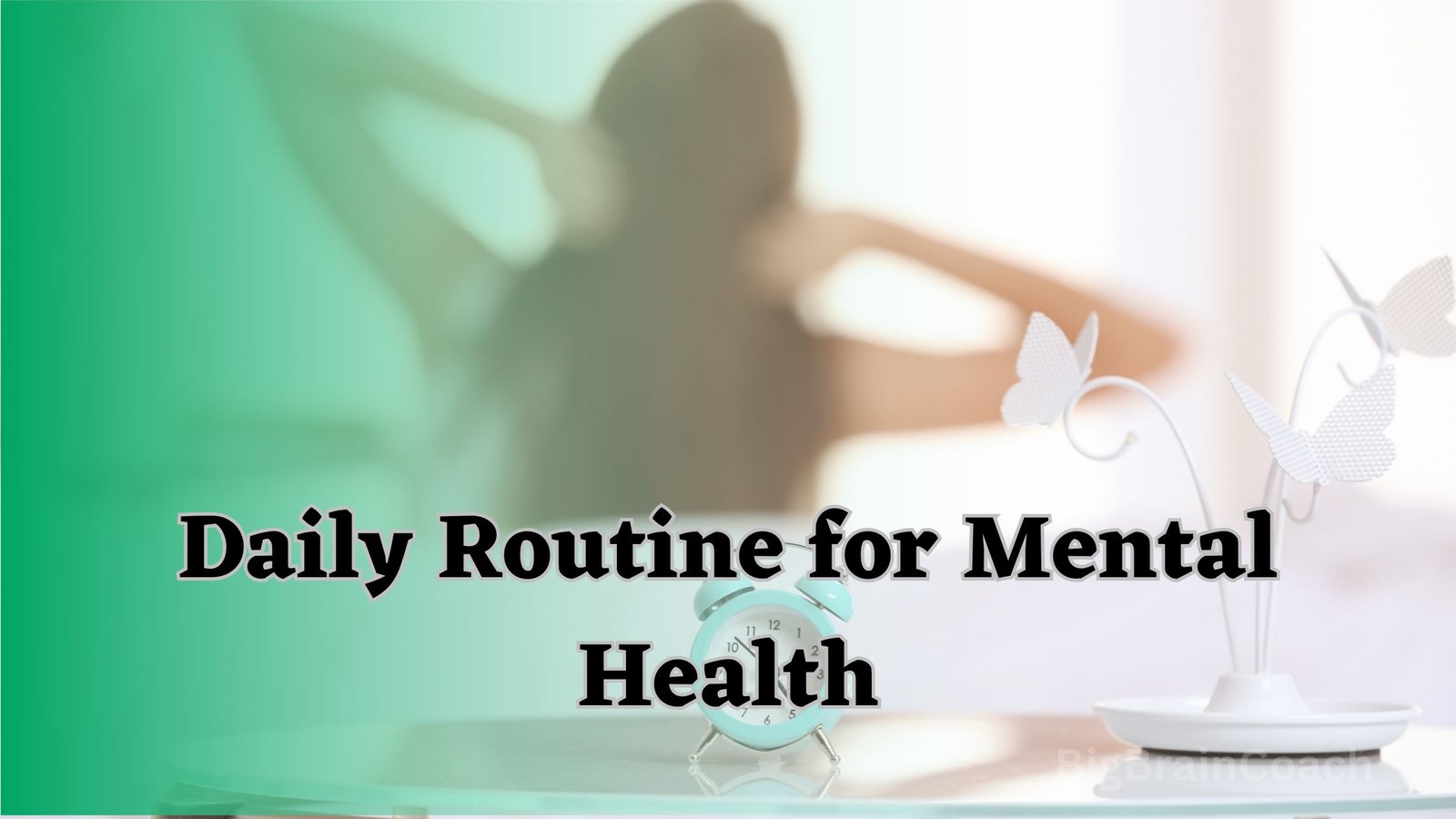 Daily Routine for Mental Health