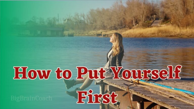 Put Yourself First