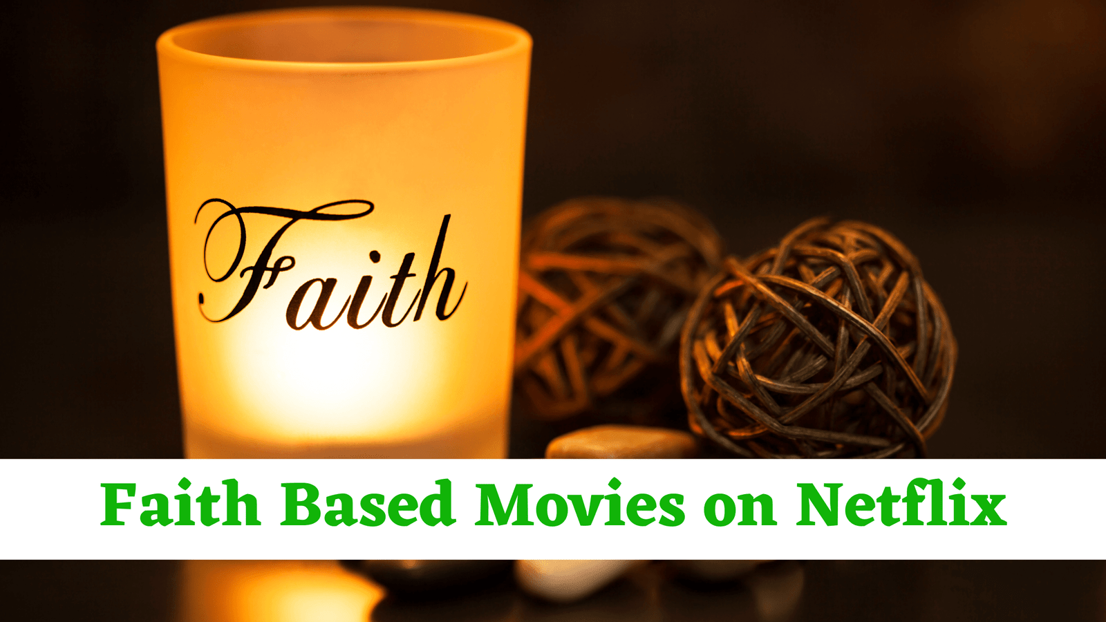 Faith Based Movies on Netflix