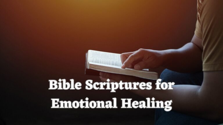 Bible Scriptures for Emotional Healing