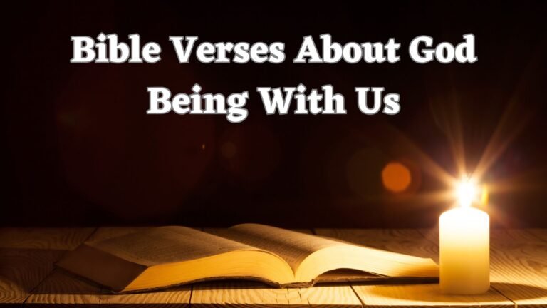 Bible Verses About God Being With Us Images