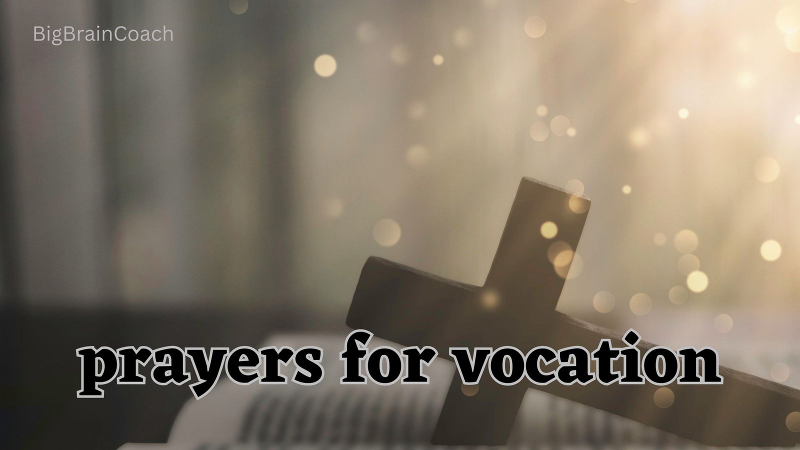 10 Prayers for Vocation