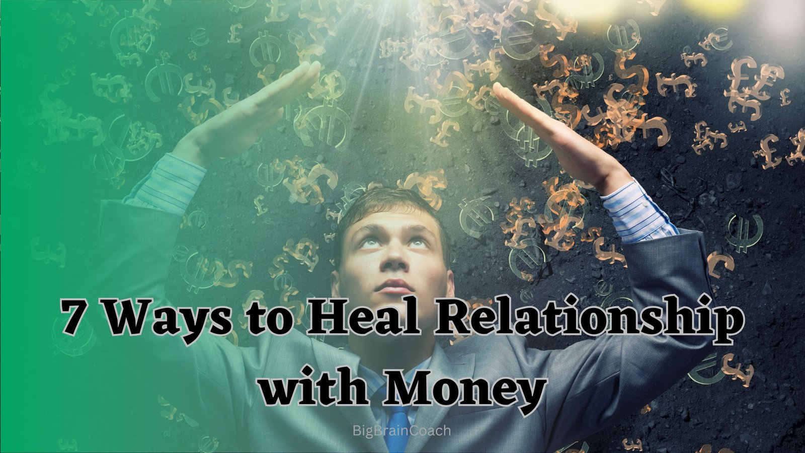 Ways to Heal Relationship with Money