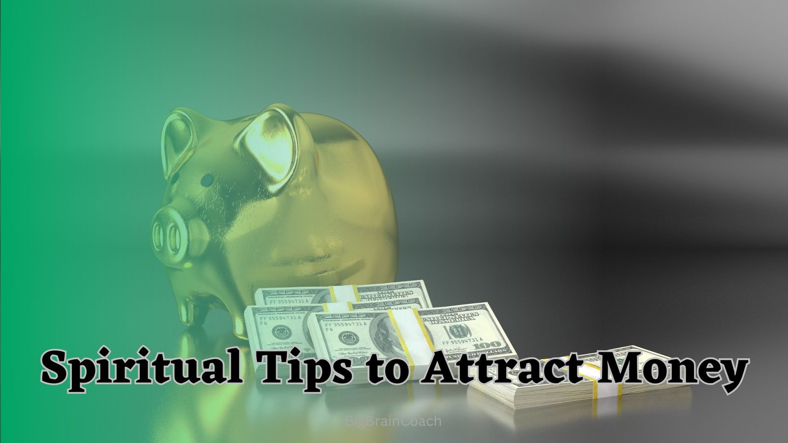 Spiritual Tips to Attract Money
