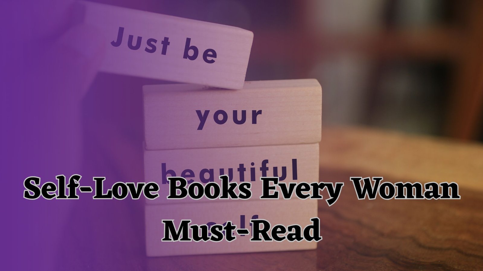 List of Self Love Books for Women